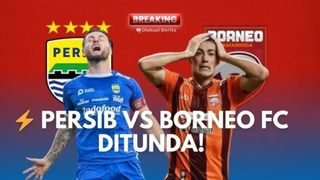 Kacau Jadwal Borneo FC vs Persib Bandung Ditunda Gara Gara ACL 2